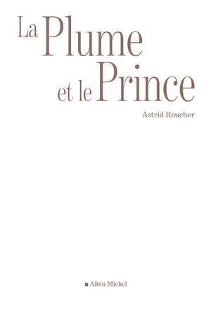 La Plume Et Le Prince Extrait