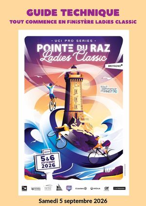 Guide de Course Tout Commence En Finistere Ladies Classic 5 Septembre 2026