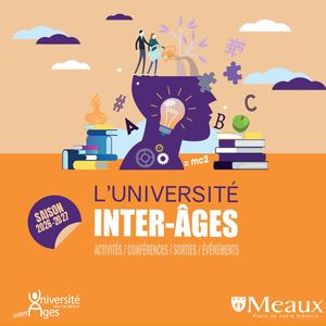 Université inter-âges de Meaux : Saison 2026 2027
