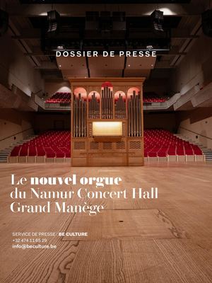 2026 08 25 Dossier De Presse Orgue Namur Concert Hall
