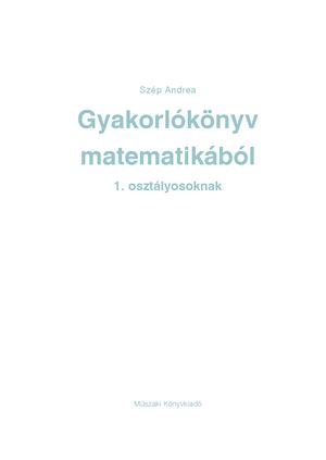 MK-0721 Gyakorlókönyv matematikából 1. osztályosoknak