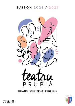 Théâtre de Propriano – Programme Saison 2026/2027