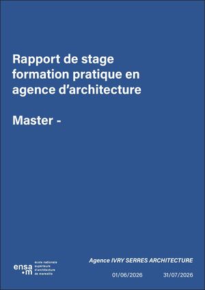 Rapport De Stage Ivry Serres Architecture