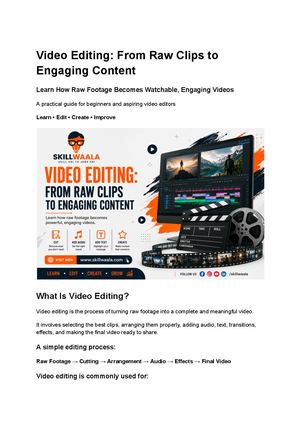 Video Editing: From Raw Clips to Engaging Content