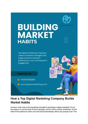 How A Top Digital Marketing Company Builds Market Habits