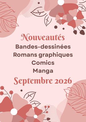 Nouveautés BD, romans graphiques, comics & mangas Septembre 2026
