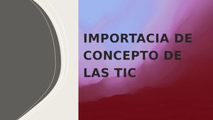 Importacia De Concepto De Las Tic