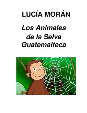 Los Animales De La Selva Guatemalteca