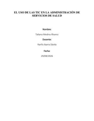 El Uso De Las Tic En La Administración De Servicios De Salud