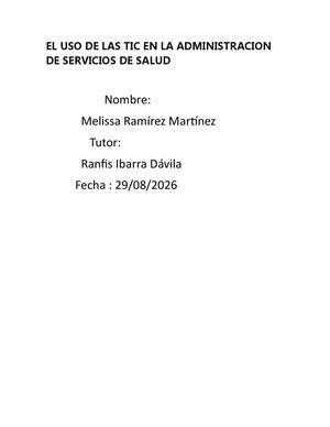 El Uso De Las Tic En La Administracion Melissa