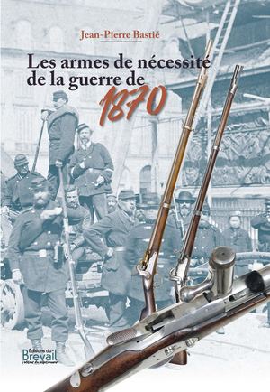 Livre Armes Nécessite 1870