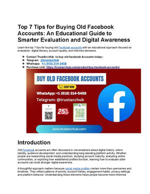 Top 7 Tips For Buying Old Facebook Accounts An Educational Guide To Smarter Evaluation And Digital Awareness