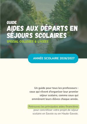 COLLEGE & LYCEE Guide des aides au départ en séjour scolaire
