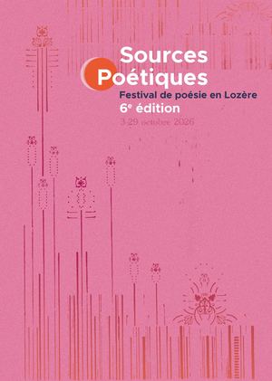Festival Sources Poétiques (6e édition) - Programme oct. 2026