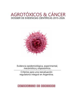 Dossier Cientifico Pesticidas Agrotoxicos Cancer 2 260808 151121 (1)