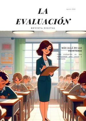 La Evaluación Educativa: comprender, retroalimentar y transformar el aprendizaje.