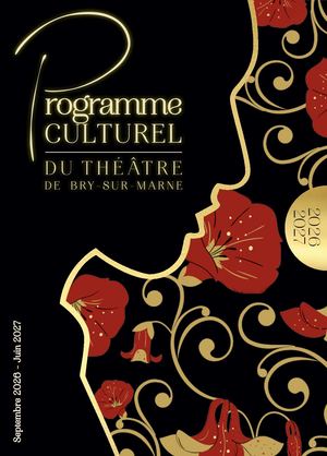 Programme culturel du théâtre de Bry 2026-2027