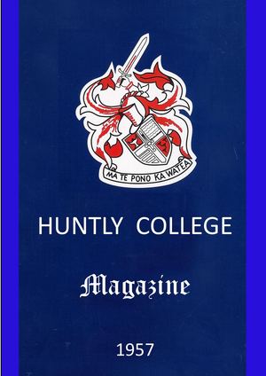 1957 Huntly College Magazine