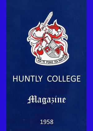 1958 Huntly College Magazine