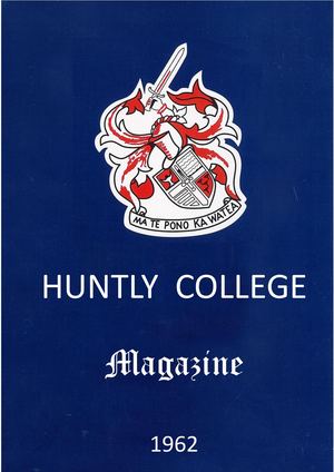 1962 Huntly College Magazine