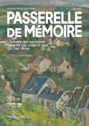 Le mag des 5 ans d'activité de Passerelle de Mémoire