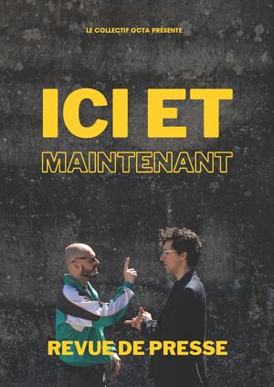 Revue de presse - Ici et maintenant