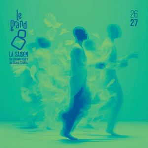 Programme Le Grand 8, la Saison du Conservatoire du Grand Chalon 2026-2027