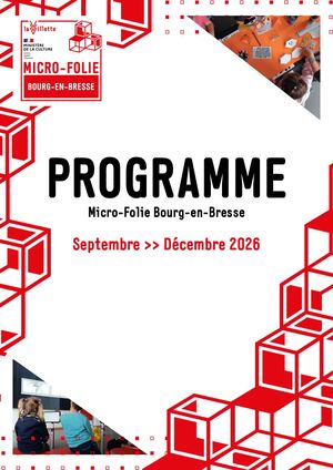 Programme Micro Folie Bourg En Bresse Septembre Decembre 2026
