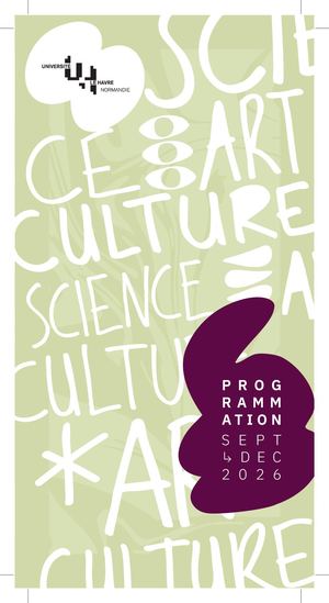 ULHN - Programmation Culture Art Science Premier semestre 2026
