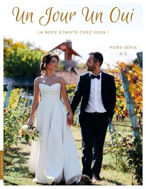 Hors-série Mariage 2026-2027 : Salons & Événements | Un Jour Un Oui