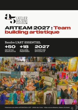Offres ARTEAM Team building artistiques 2027 - Atelier Des 5 Sens