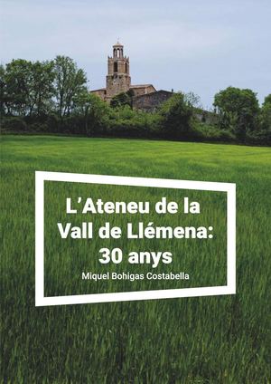 Ateneu de la Vall de Llémena 30anys