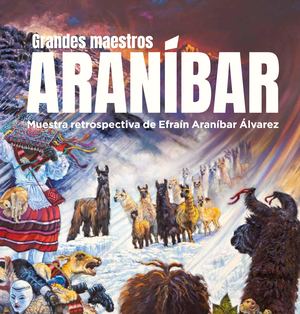 Grandes Maestros, Efraín Aranibar Digital