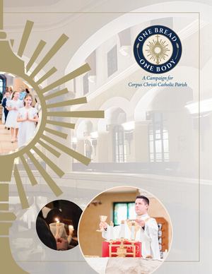 Corpus Christi Catholic Parish Case Statement