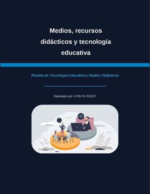 Medios, recursos didácticos y tecnología educativa