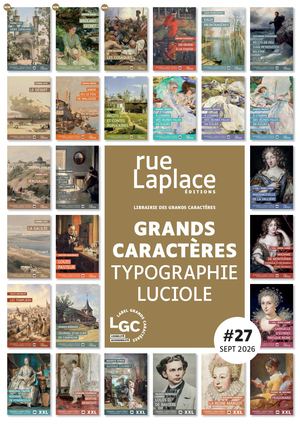 Catalogue #27 Grands Caractères Rue Laplace