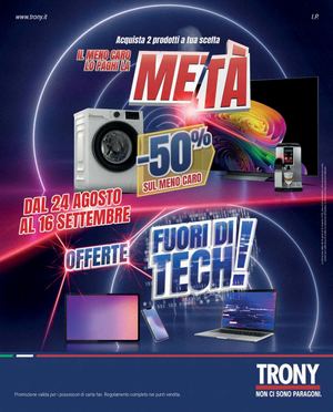 Trony IL MENO CARO LO PAGHI LA META' - Agosto 2# 2026