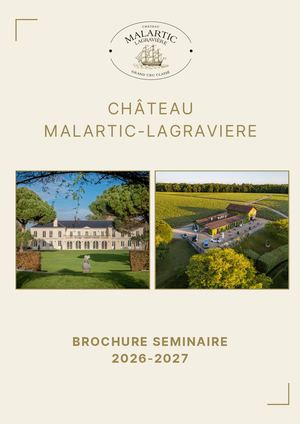Brochure Séminaire 2026 2027 Château Malartic Lagravière