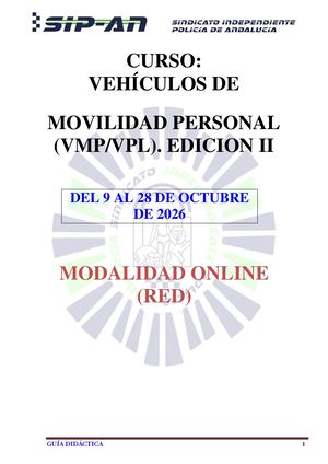 VEHÍCULOS DE MOVILIDAD PERSONAL (VMP/VPL). EDICION II