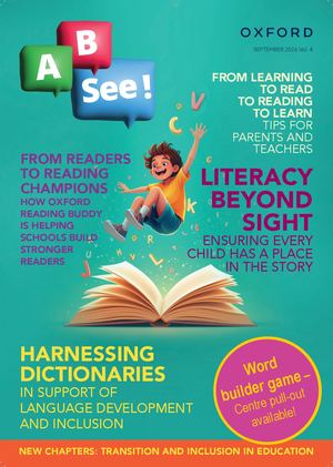 Oxford A, B, See! Literacy Magazine Volume 4