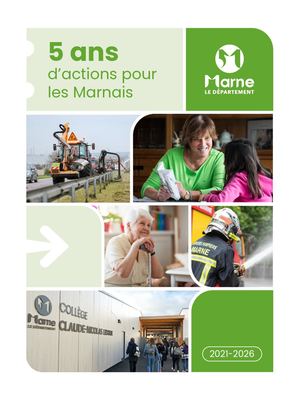 5 ans d'actions pour les Marnais