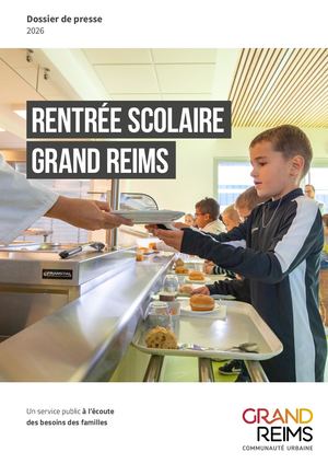 Dossier de presse Rentrée Scolaire 2026-2027 Grand Reims