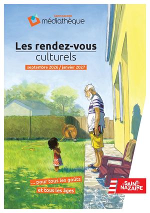 Programme culturel de la médiathèque de Saint-Nazaire sept. 26 - janv. 27
