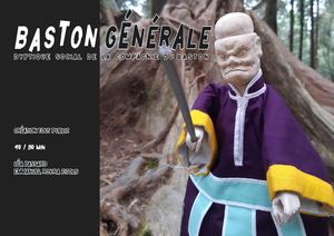 Cie du Baston : Baston générale