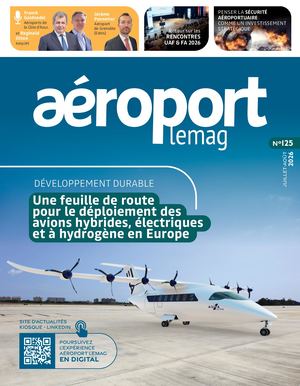 Aéroport lemag n°125 - juillet & août 2026 - SOMMAIRE