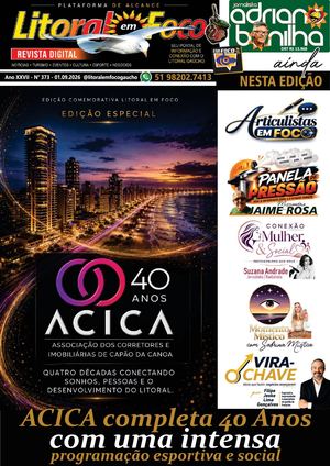 Revista Digital Litoral Em Foco Rs 373 Especial Acica 40 Anos