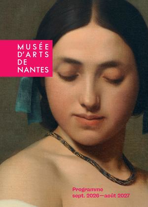 Brochure Musée d'arts de Nantes - saison 2026/27