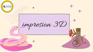 Impresion 3d