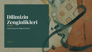 Dilimizin Zenginlikleri