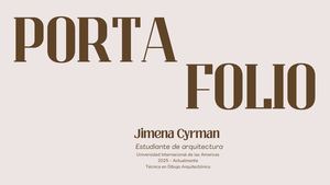 Portafolio de Arquitectura Jimena Cyrman